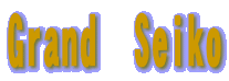 Grand  Seiko